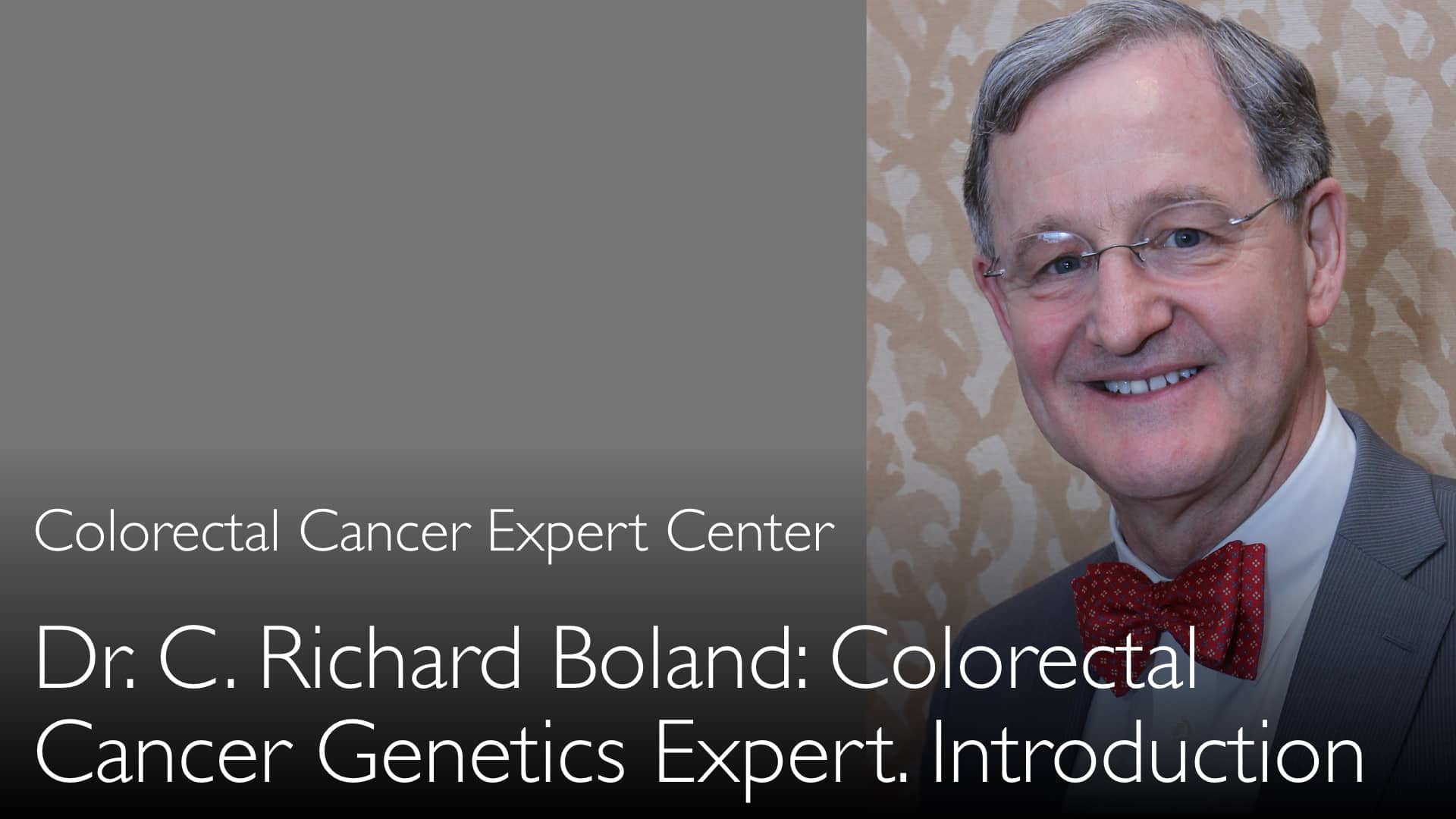 Dr. C. Richard Boland