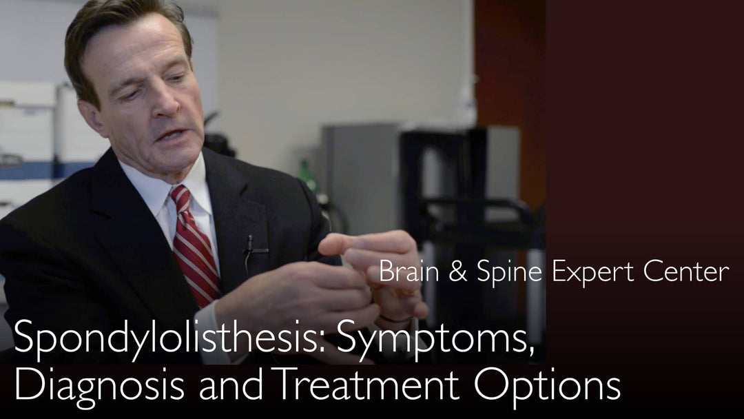 Spondylolisthesis. Causes, symptoms, treatment. 3